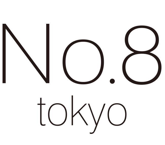 No.8 tokyo